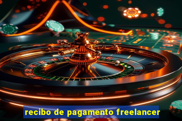 recibo de pagamento freelancer