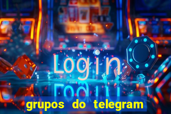 grupos do telegram mais de 18