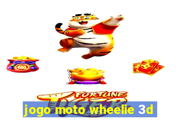 jogo moto wheelie 3d