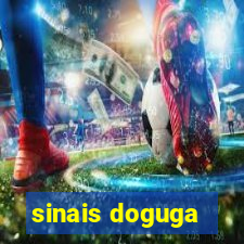 sinais doguga