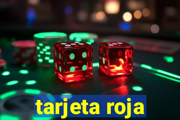 tarjeta roja