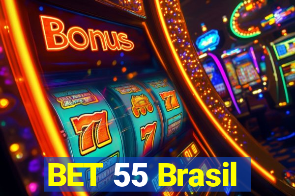 BET 55 Brasil