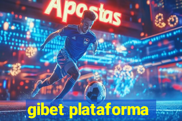 gibet plataforma