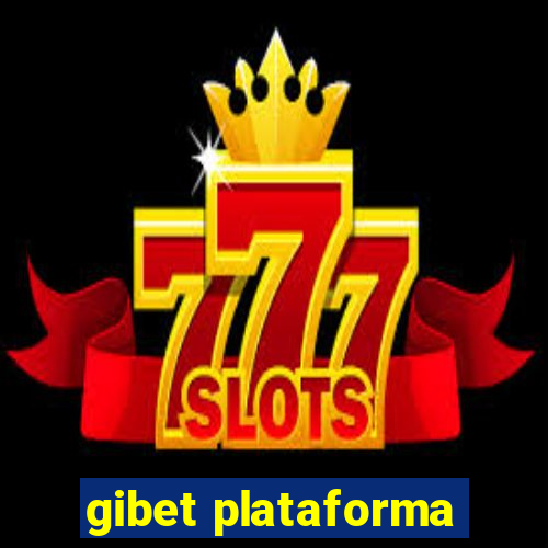 gibet plataforma