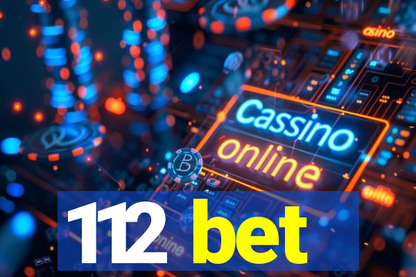 112 bet