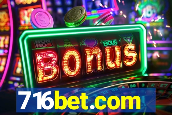 716bet.com