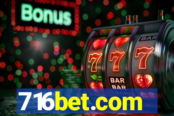 716bet.com