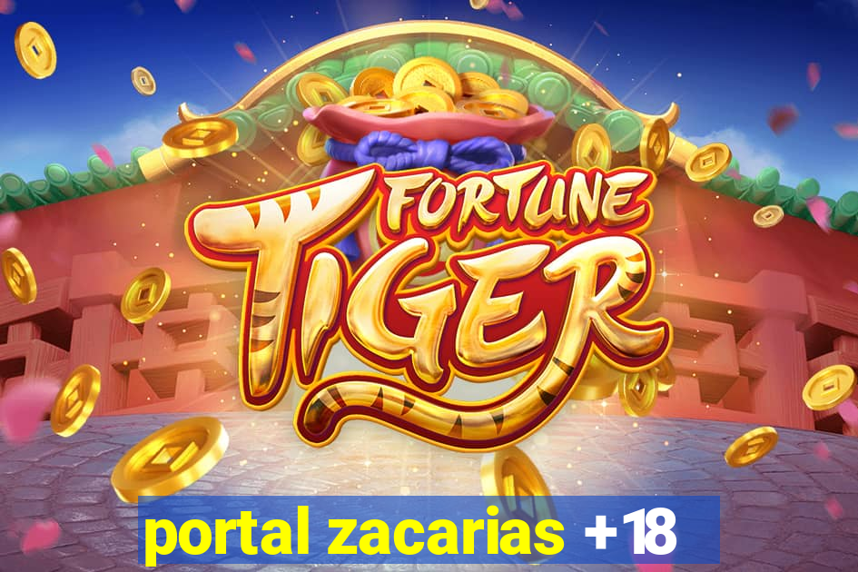 portal zacarias +18