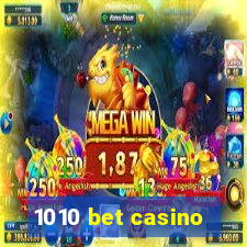 1010 bet casino