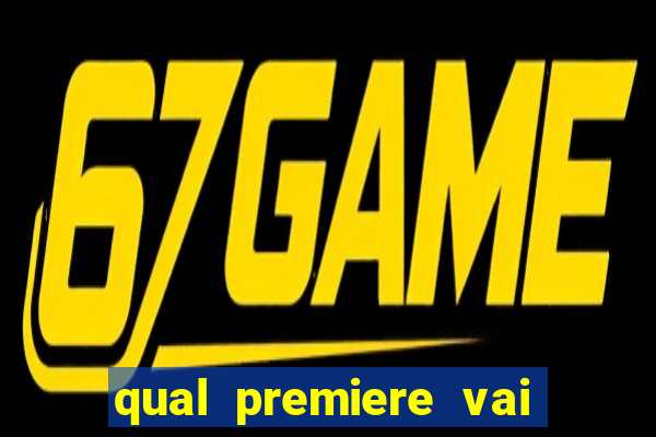 qual premiere vai passar o jogo do vasco