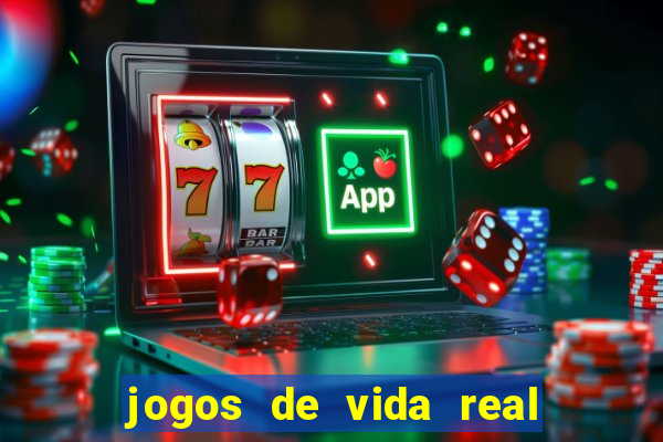 jogos de vida real na escola