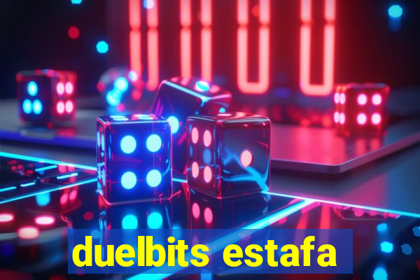 duelbits estafa