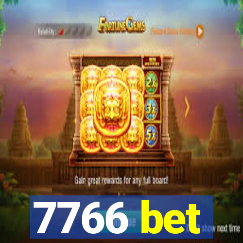 7766 bet