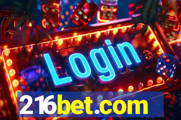 216bet.com