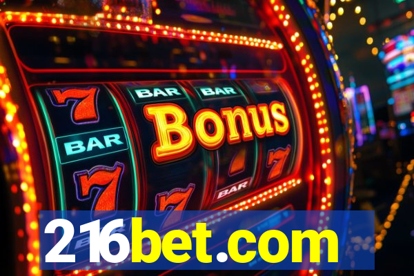 216bet.com