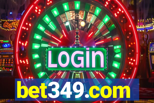 bet349.com