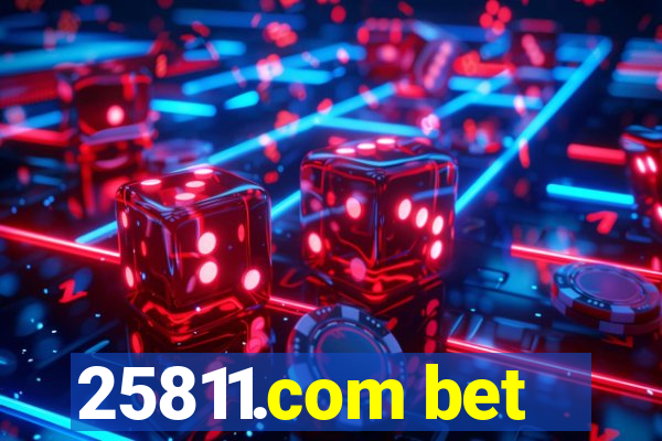 25811.com bet