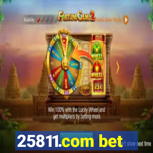 25811.com bet