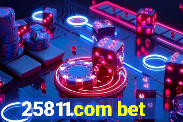 25811.com bet