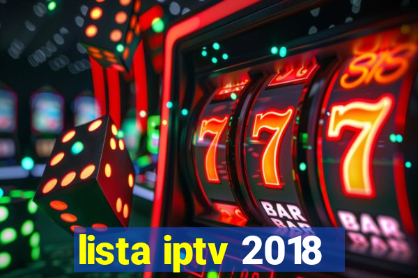 lista iptv 2018