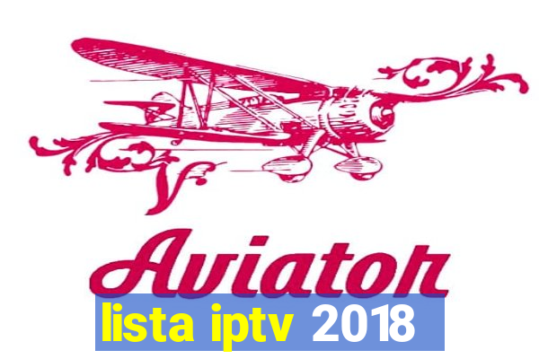 lista iptv 2018