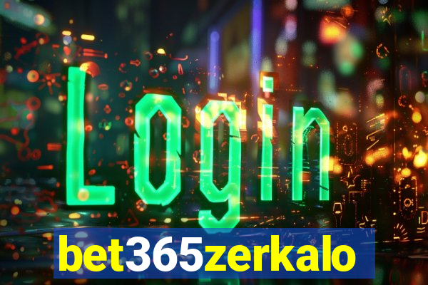 bet365zerkalo