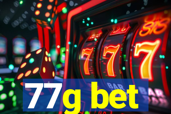 77g bet