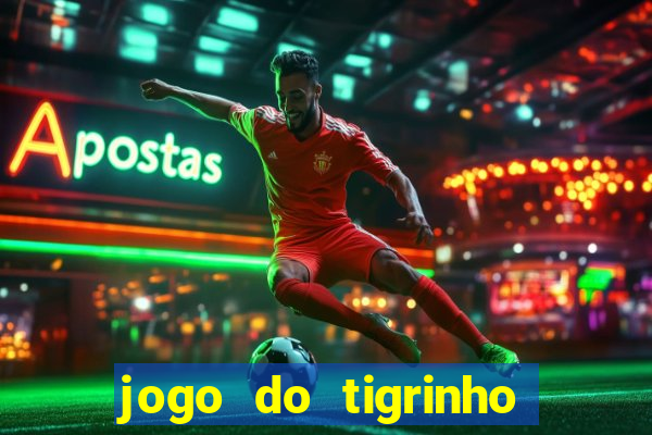 jogo do tigrinho deposito 1 real