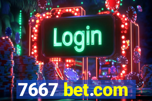 7667 bet.com