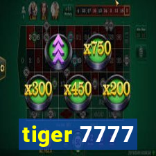 tiger 7777