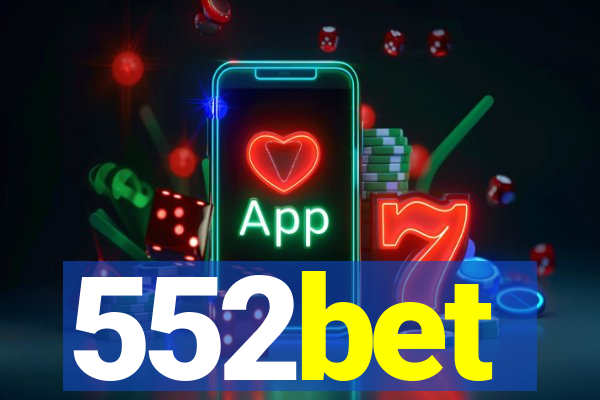 552bet