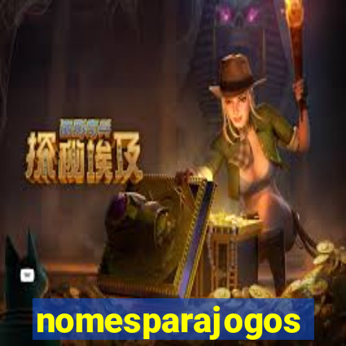 nomesparajogos