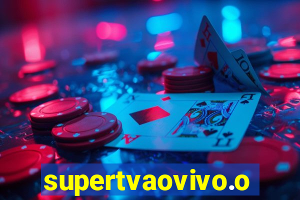 supertvaovivo.oi