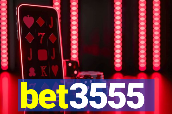 bet3555