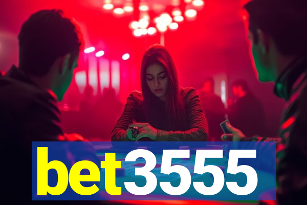 bet3555