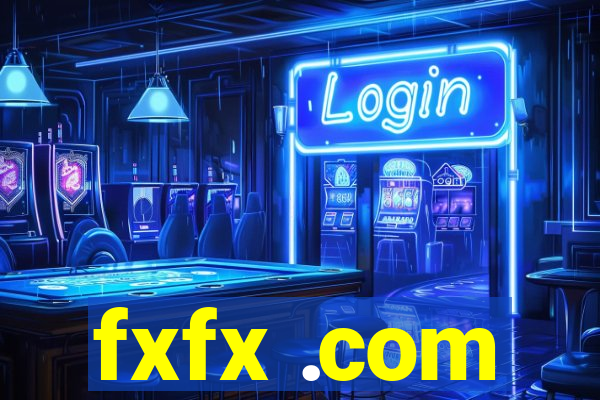 fxfx .com