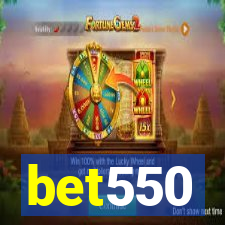 bet550