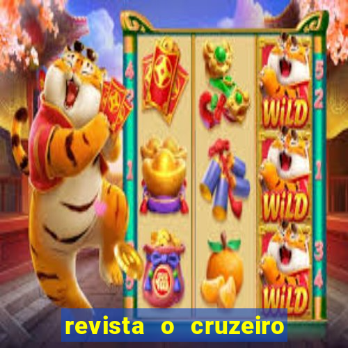 revista o cruzeiro acervo digital