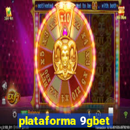 plataforma 9gbet