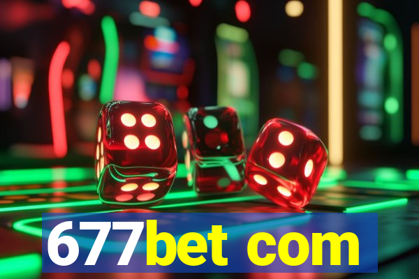 677bet com