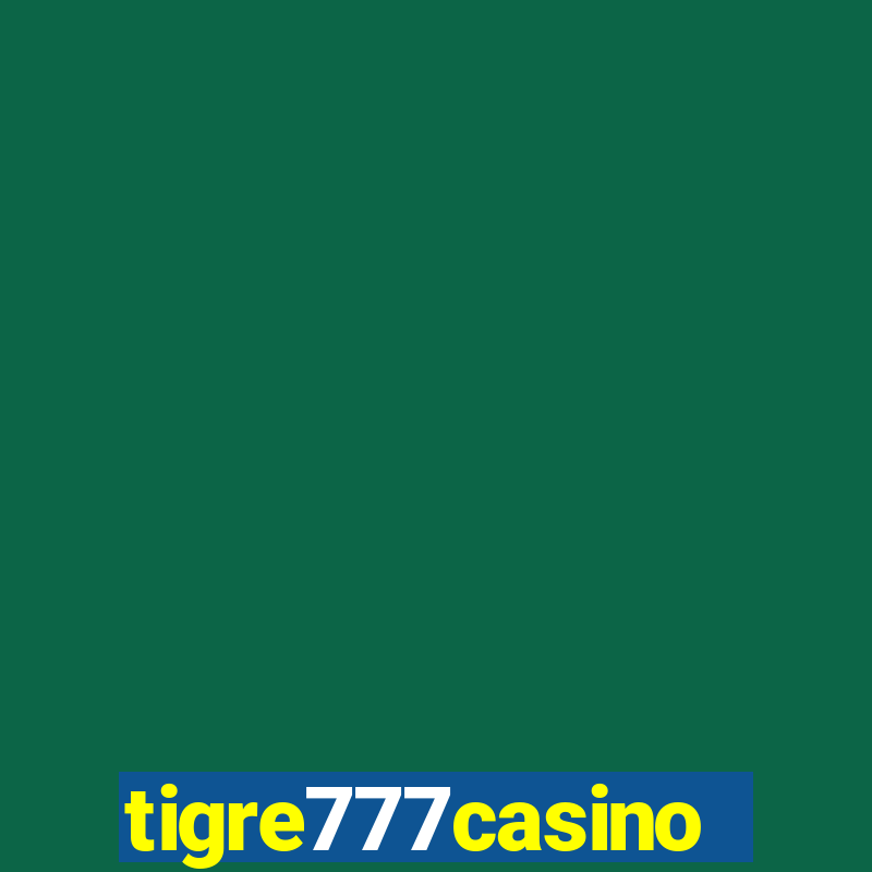 tigre777casino