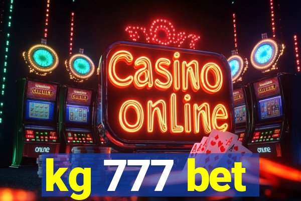 kg 777 bet