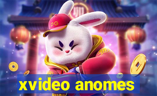 xvideo anomes