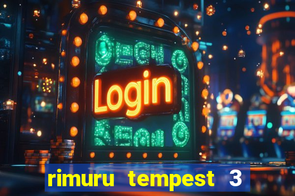 rimuru tempest 3 temporada dublado