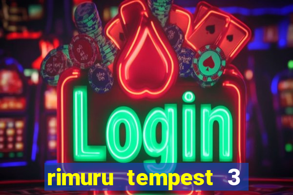 rimuru tempest 3 temporada dublado