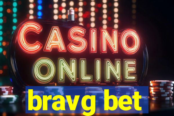 bravg bet