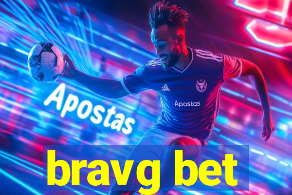 bravg bet