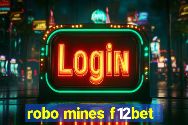 robo mines f12bet