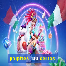 palpites 100 certos