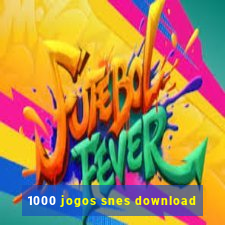 1000 jogos snes download